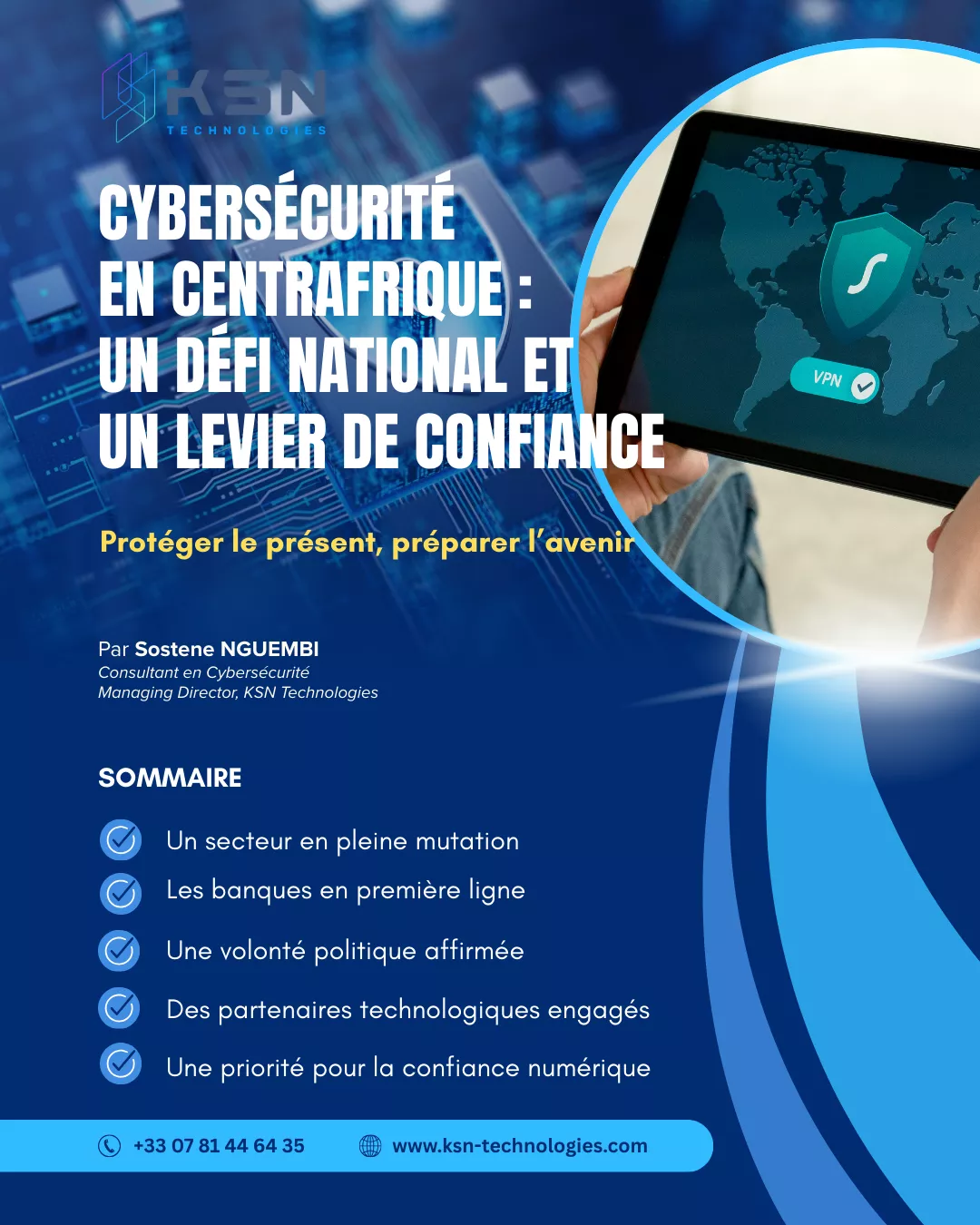 Cybersécurité en Centrafrique : un défi national et un levier de confiance